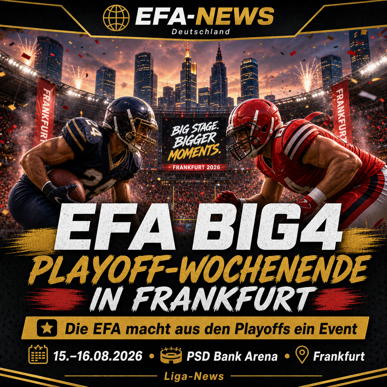 EFA BIG4: Playoff-Wochenende in Frankfurt nimmt Form an – Endzone Europe