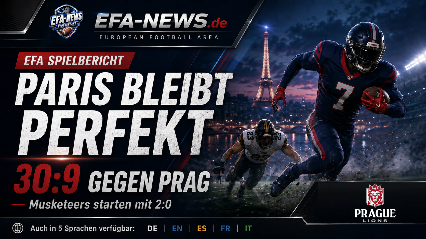 Paris bleibt makellos: Musketeers schlagen Prague Lions 30:9 – Endzone Europe