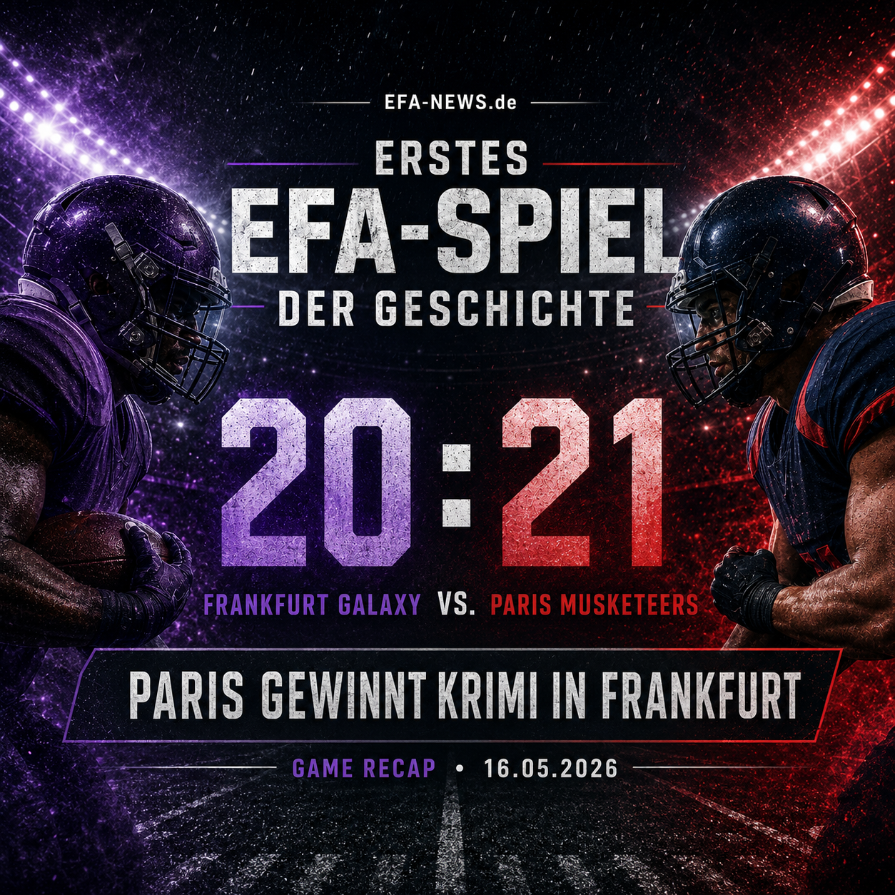Paris Musketeers gewinnen erstes EFA-Spiel der Geschichte gegen Frankfurt Galaxy – Endzone Europe