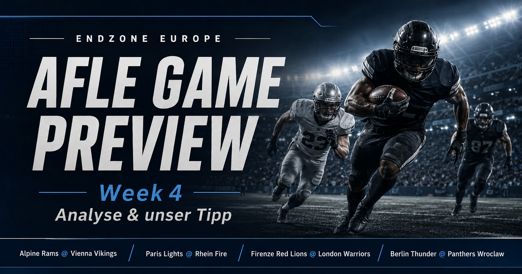 Preview AFLE : Vikings favoris, Rhein Fire sous pression et choc à Wroclaw – Endzone Europe