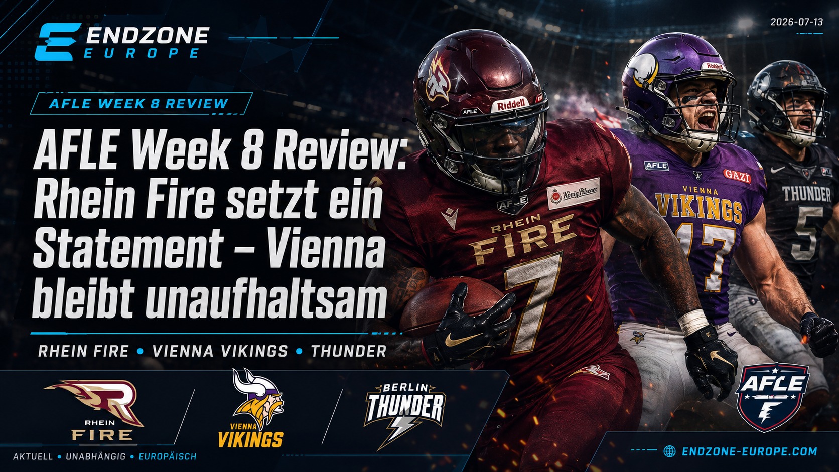AFLE Week 8 Review: Rhein Fire setzt ein Statement – Vienna bleibt unaufhaltsam – Endzone Europe