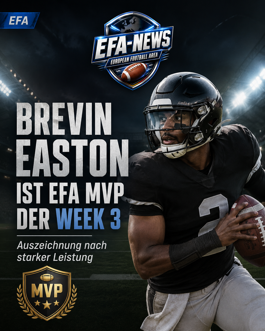 Brevin Easton es el MVP de la Semana 3 de la EFA – Endzone Europe