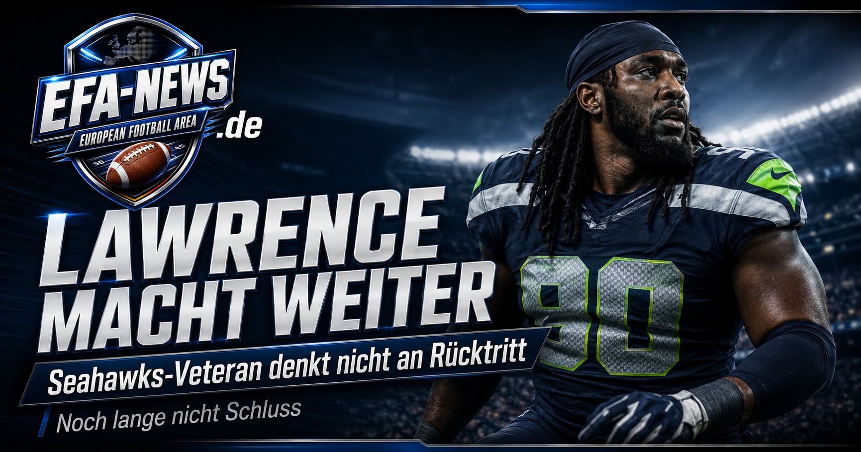 DeMarcus Lawrence va avanti: il veterano dei Seahawks non pensa al ritiro – Endzone Europe