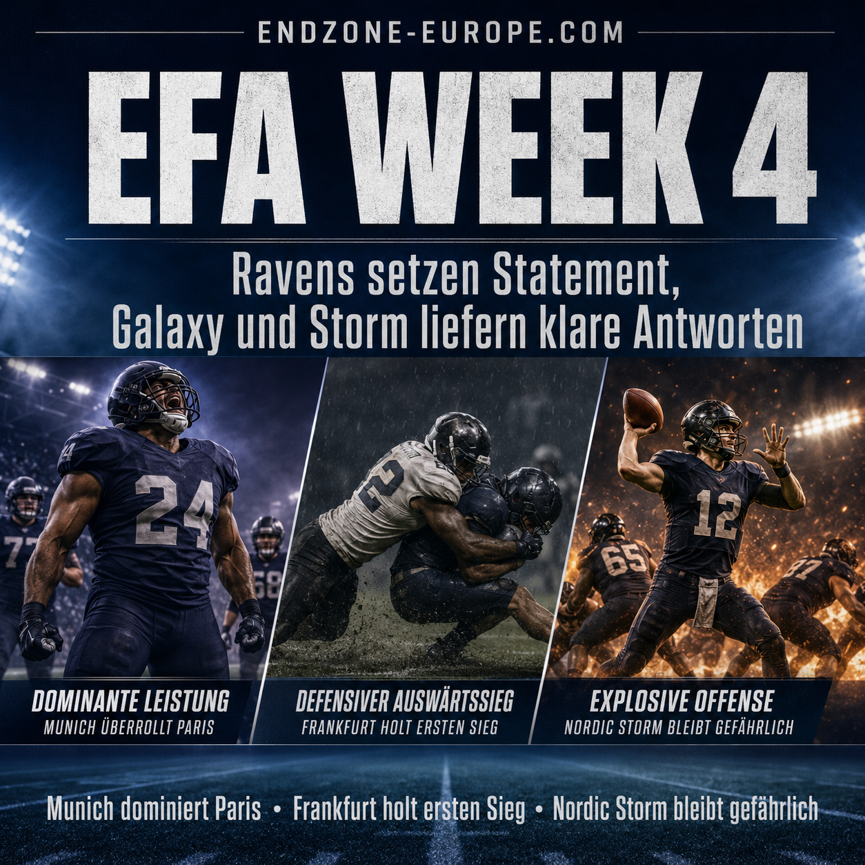 EFA Week 4: Ravens setzen Statement, Galaxy und Storm liefern klare Antworten – Endzone Europe