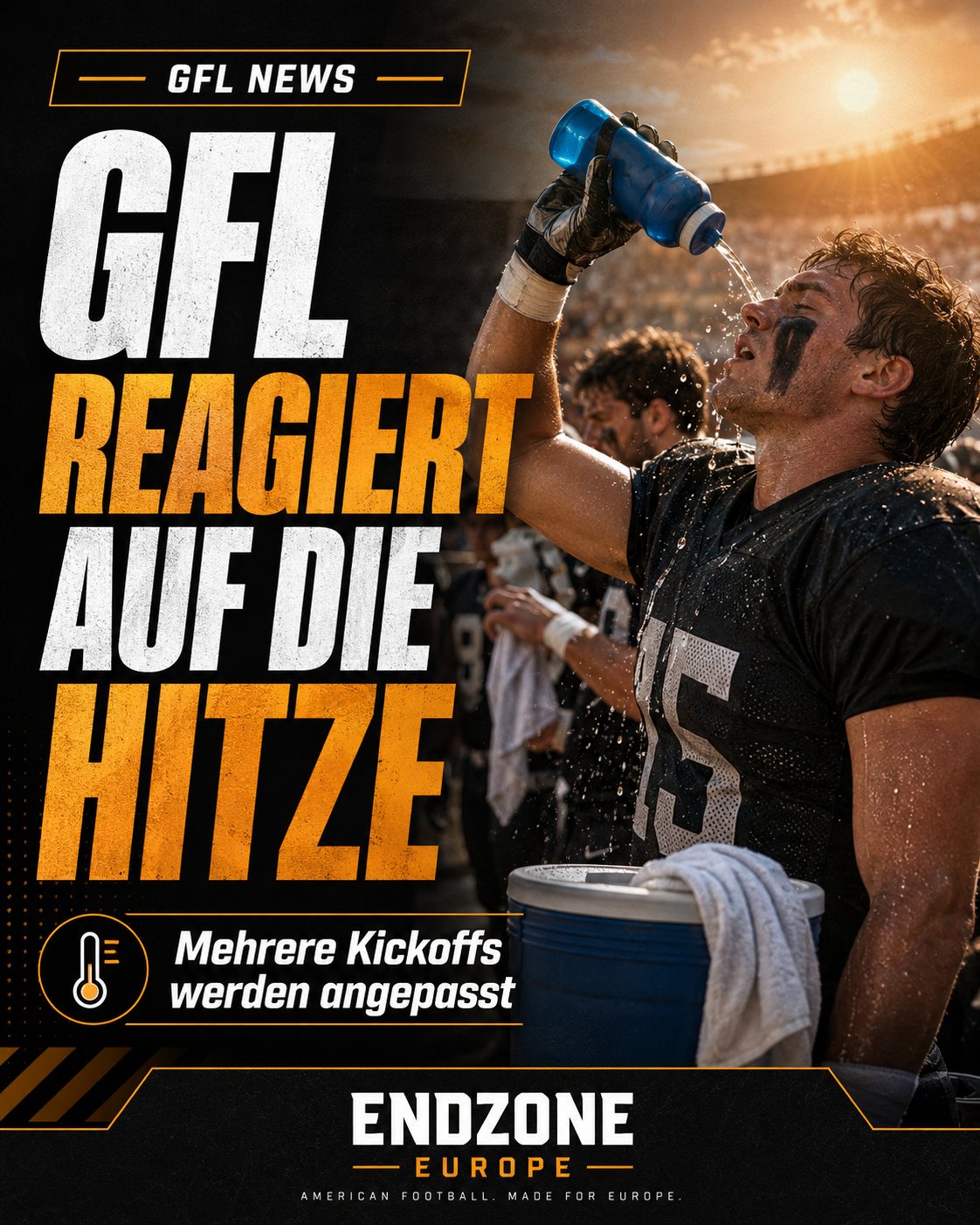 GFL: Hitze sorgt für angepasste Kickoffs – Endzone Europe