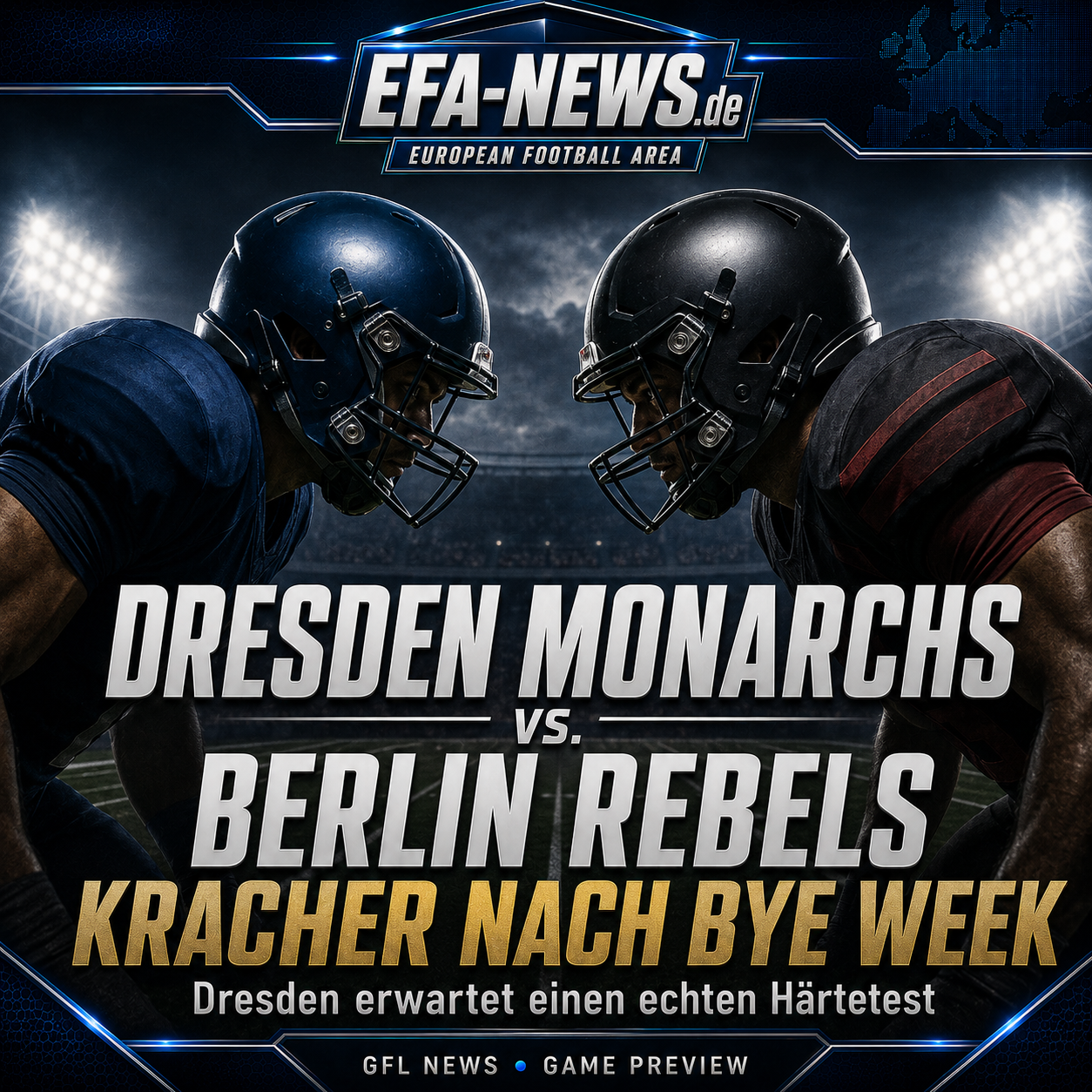 Grande sfida dopo la bye week: Dresden Monarchs ospita Berlin Rebels – News zur Endzone Europe