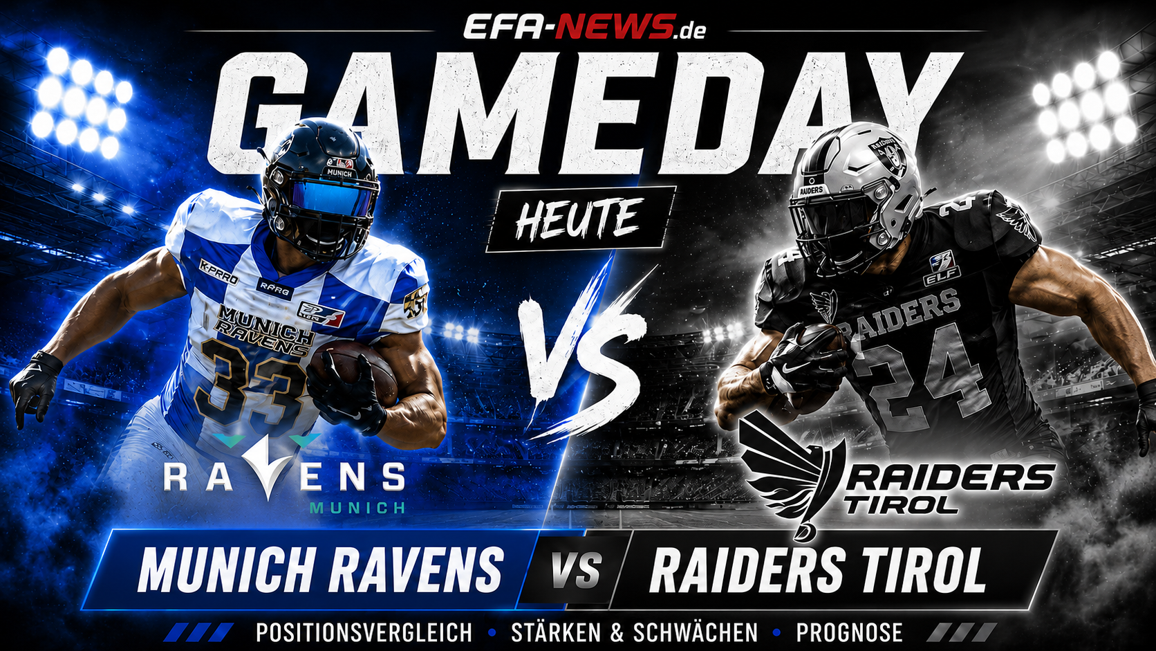 Munich Ravens vs. Raiders Tirol: Der große Positionsvergleich zum EFA-Auftakt – Endzone Europe