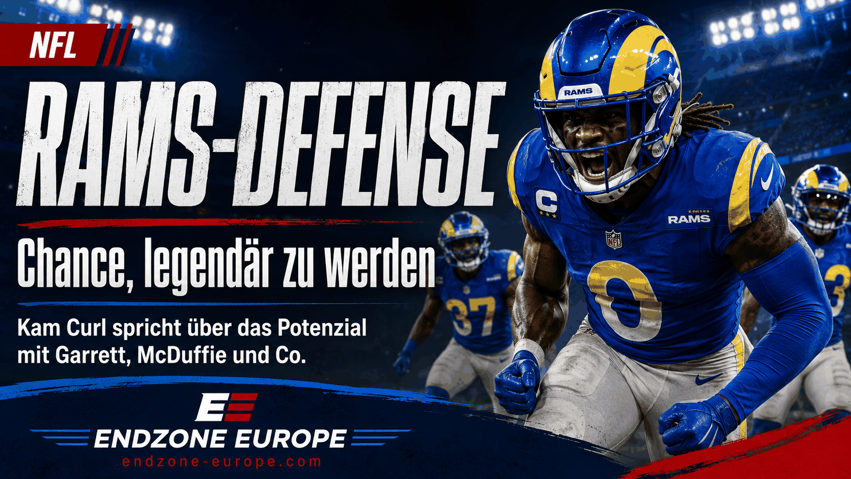 NFL: Rams-Defense will legendär werden – Kam Curl setzt nach Garrett-Trade ein Ausrufezeichen – Endzone Europe