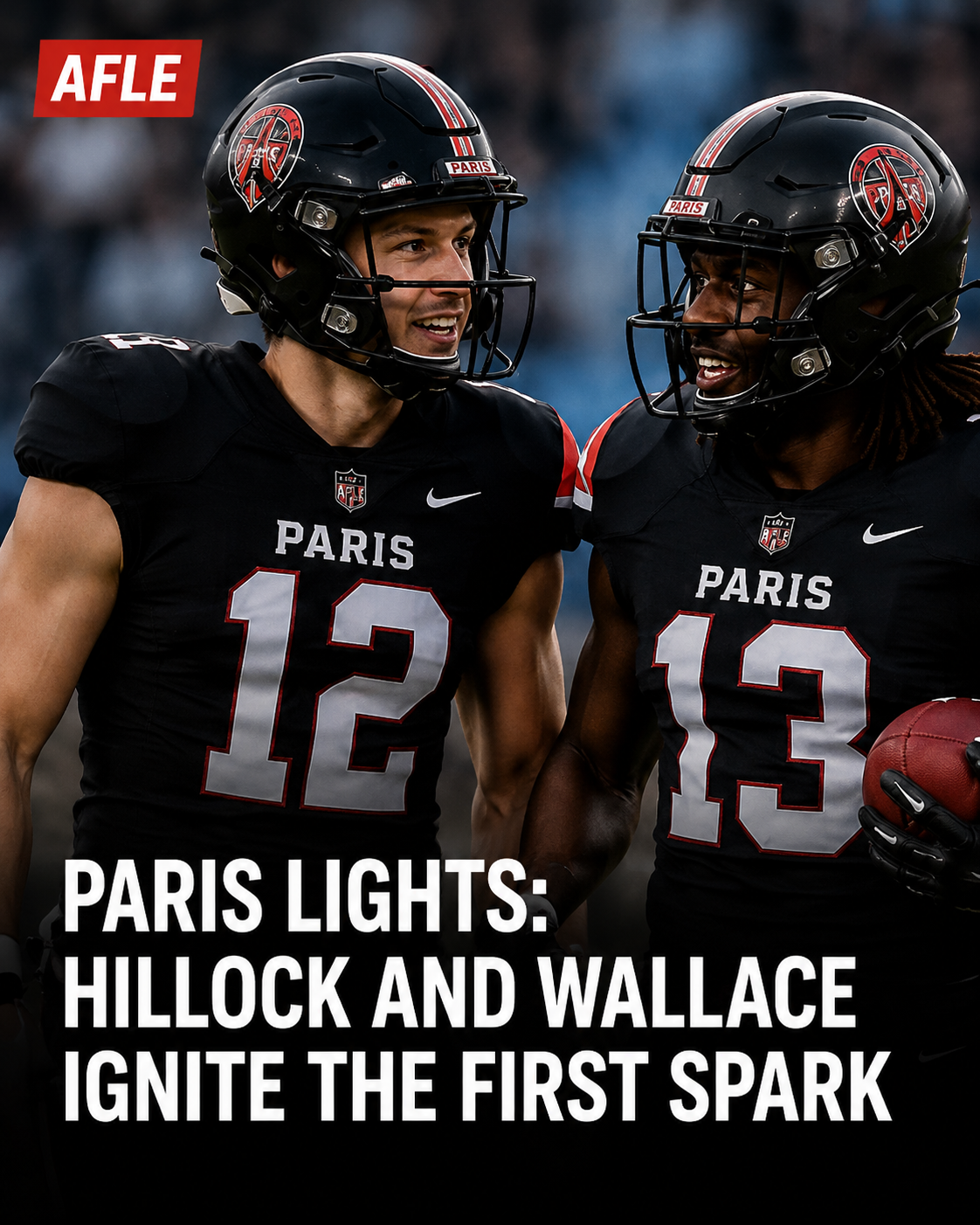 Paris Lights: Hillock e Wallace accendono la prima scintilla – Endzone Europe