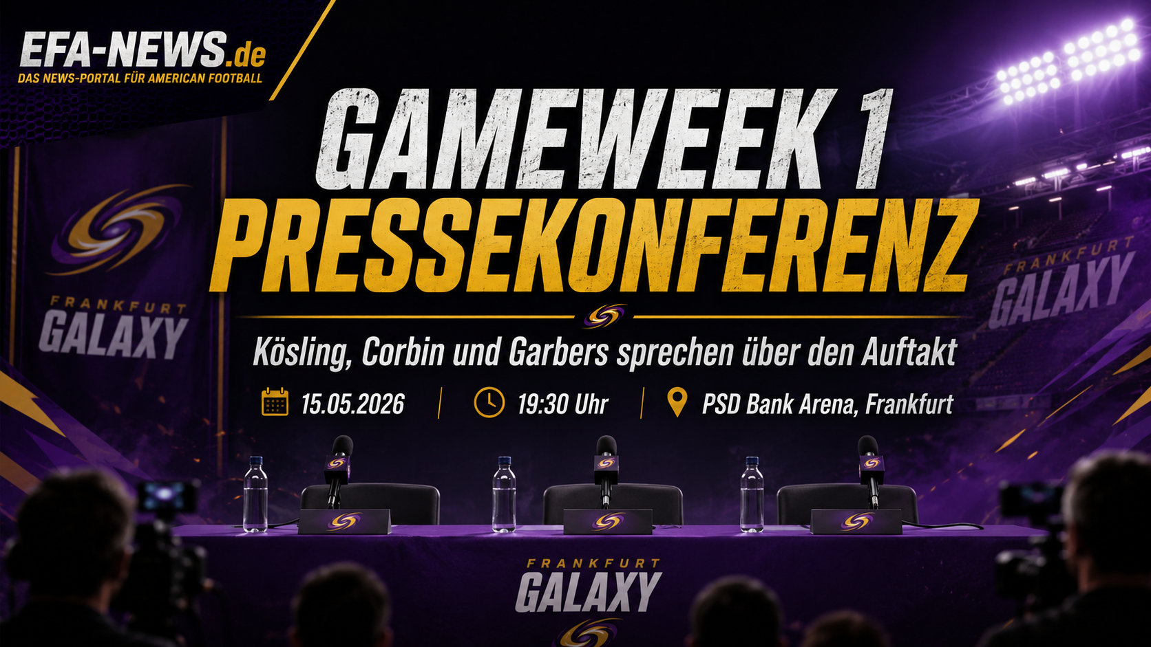 Galaxy vor Gameweek 1: Kösling, Corbin und Garbers sprechen über den Auftakt – Endzone Europe