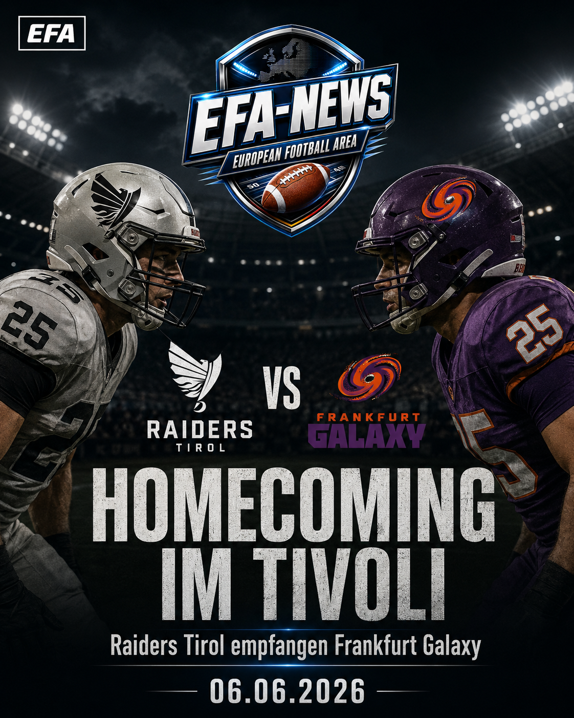 Homecoming im Tivoli: Raiders Tirol empfangen Frankfurt Galaxy – Endzone Europe