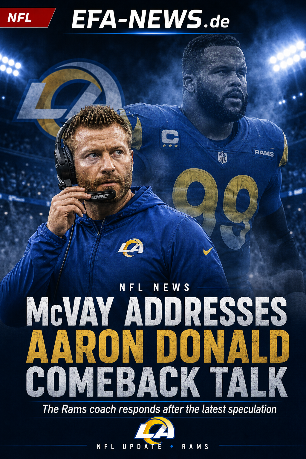 McVay évoque Aaron Donald : la rumeur d’un retour repart – Endzone Europe