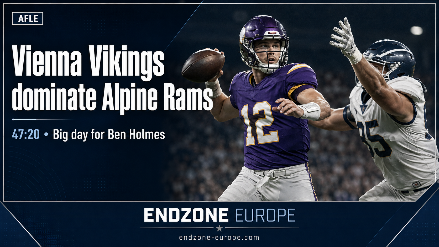 Tight-End-Show: Vienna Vikings dominieren Alpine Rams mit 47:20 – Endzone Europe